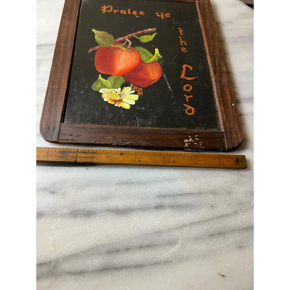 VTG Slate Chalkboard Hand Painted Praise Ye The Lord Apple Folk Art Wood Sign